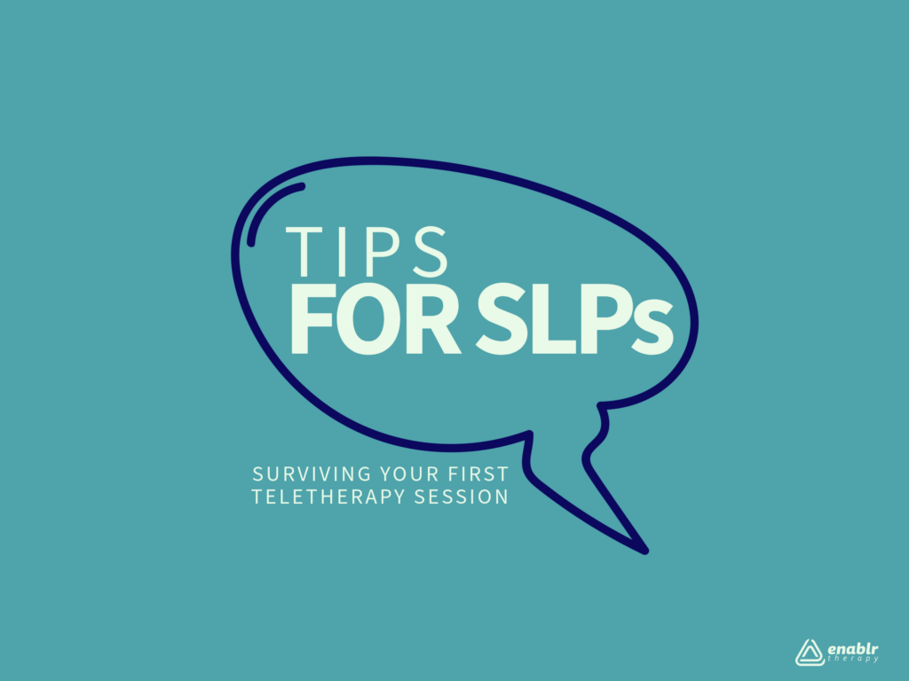 Tips for SLPs